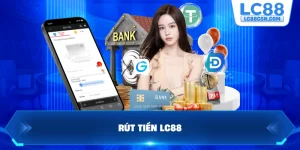 Rút tiền LC88